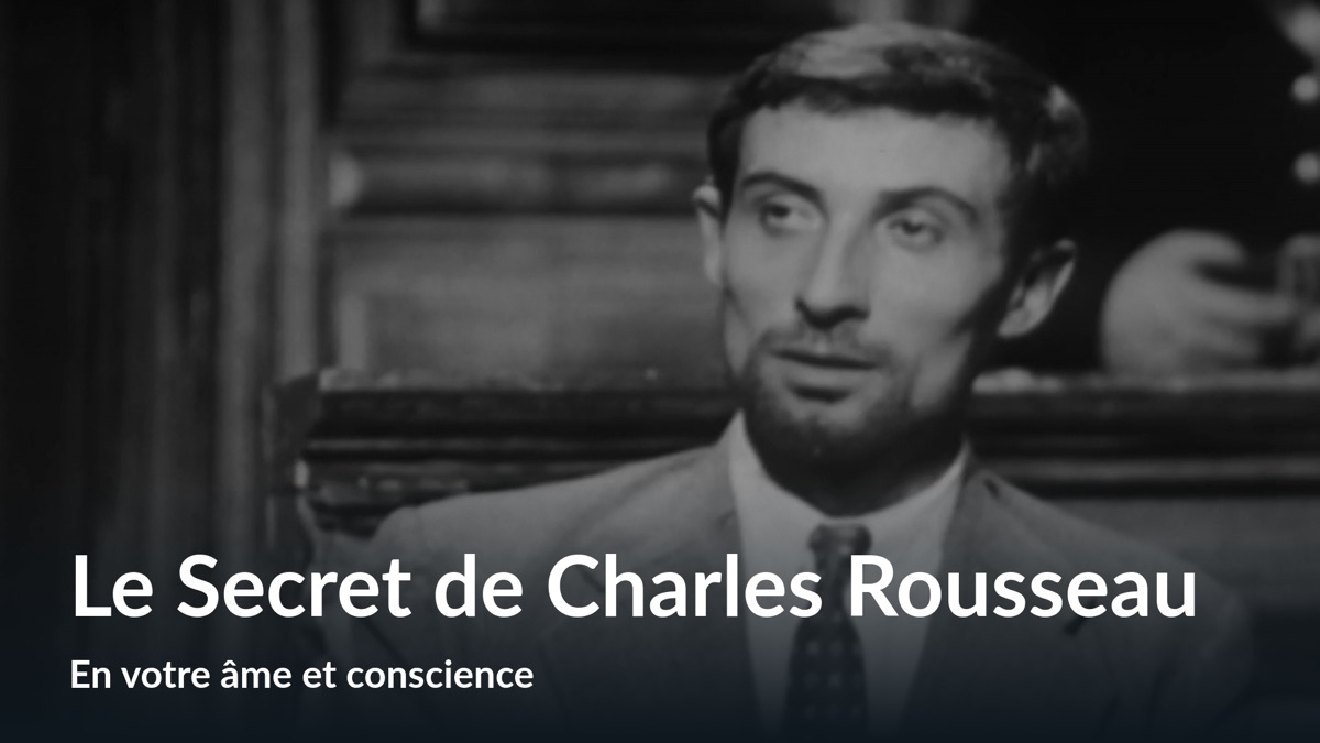 ‎Le Secret de Charles Rousseau - Apple TV