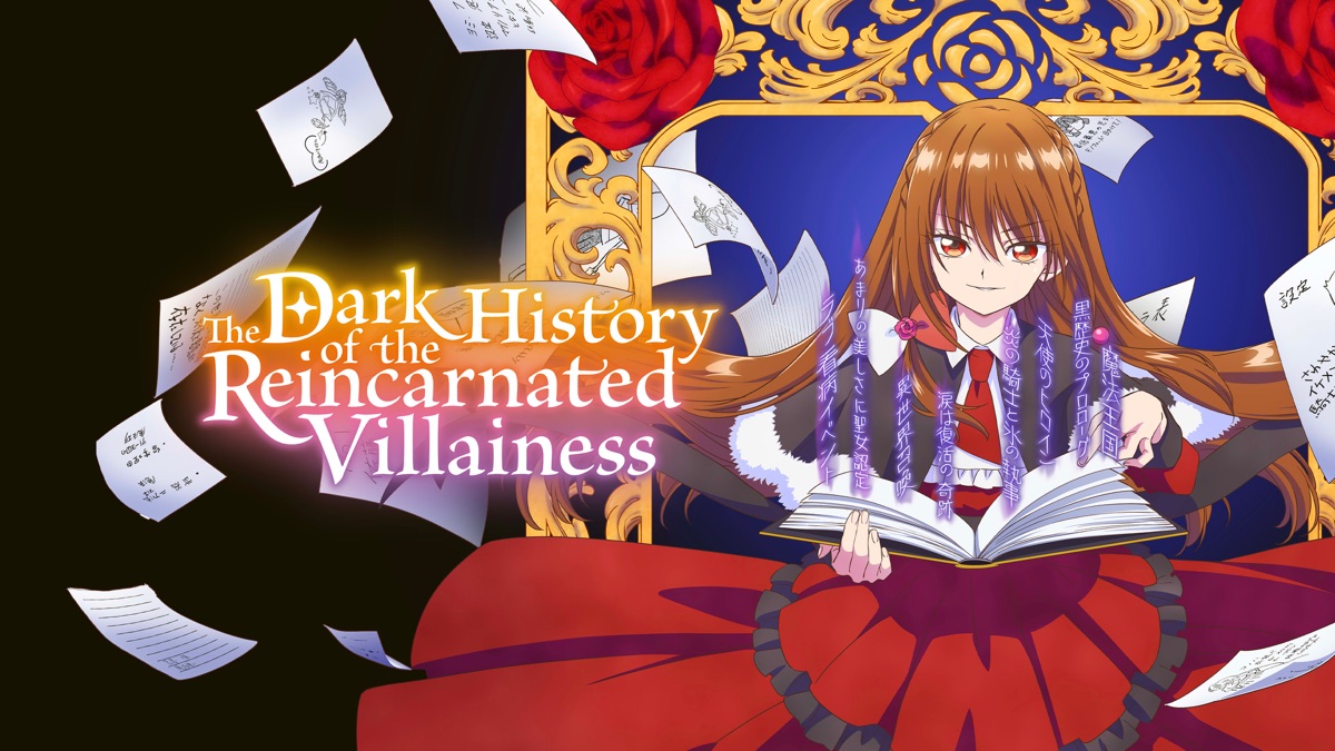 ‎The Dark History of the Reincarnated Villainess - Apple TV