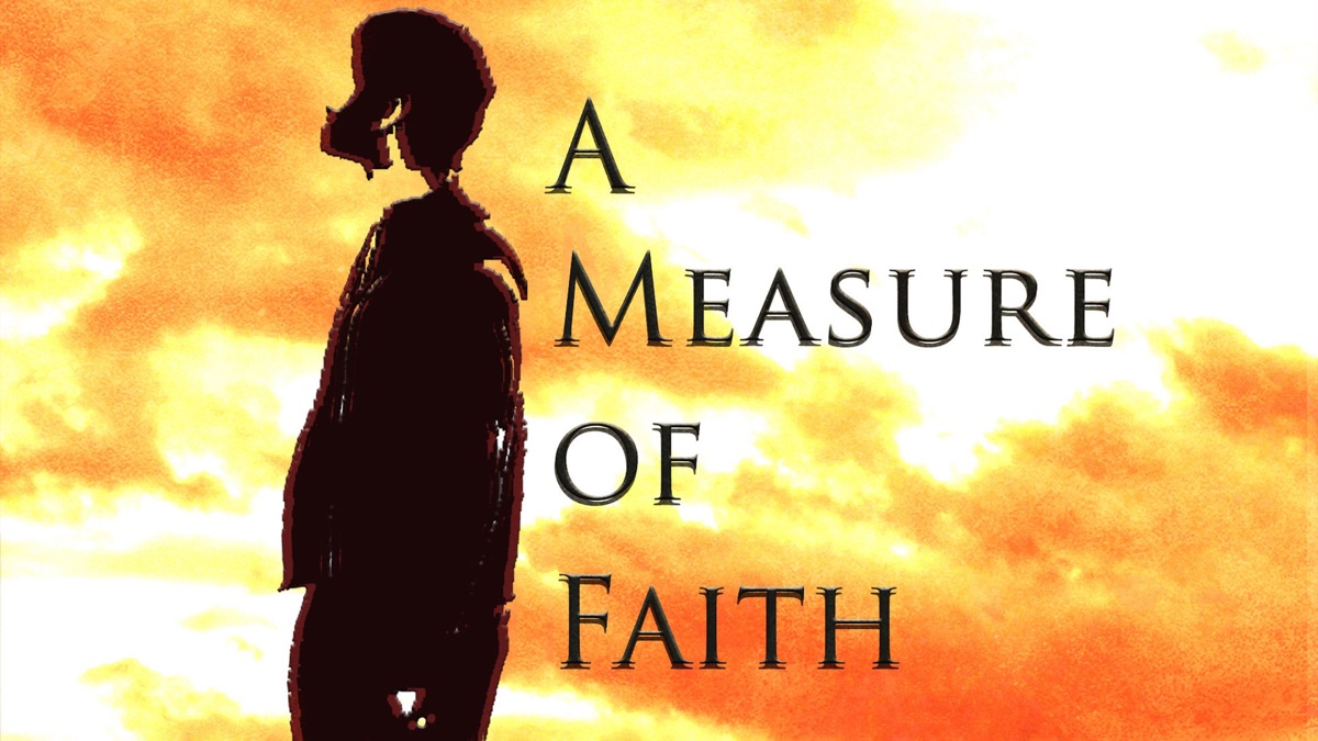 ‎A Measure of Faith - Apple TV