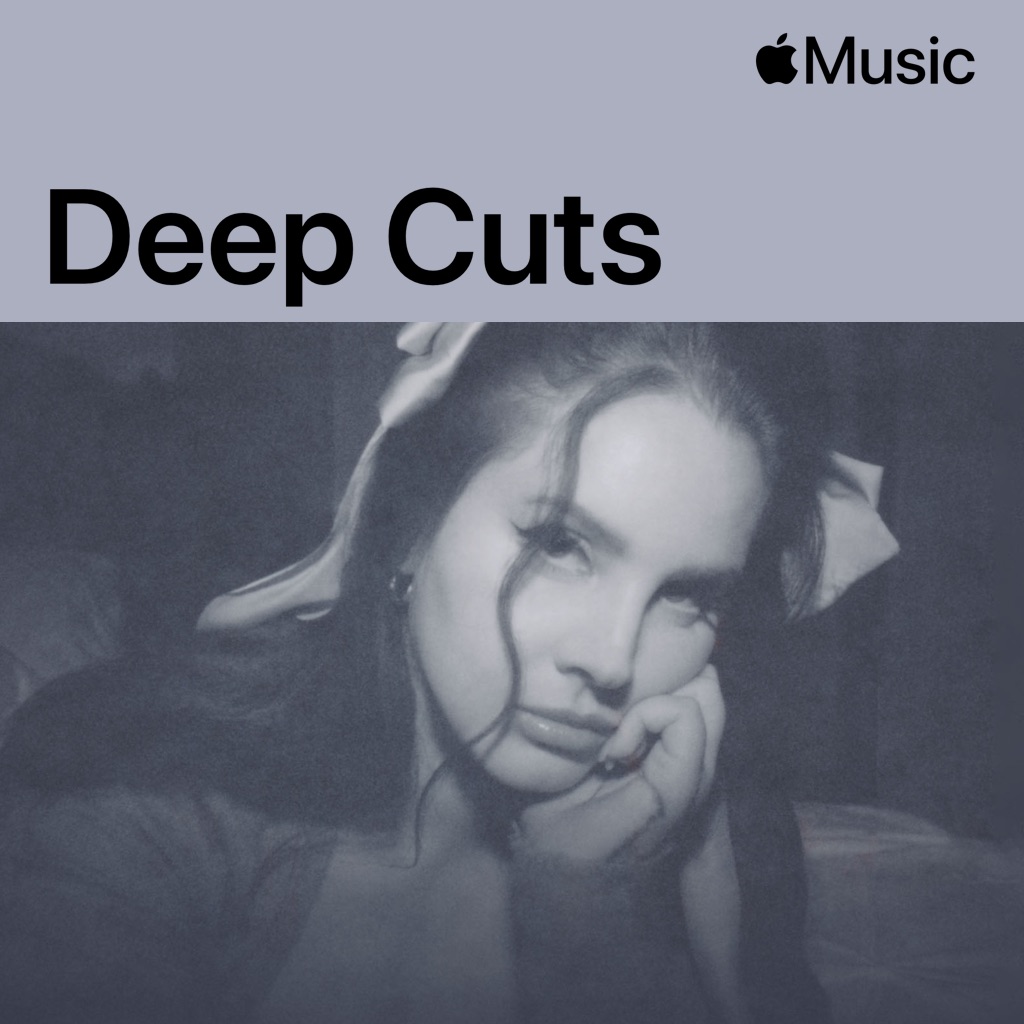 Lana Del Rey: Deep Cuts