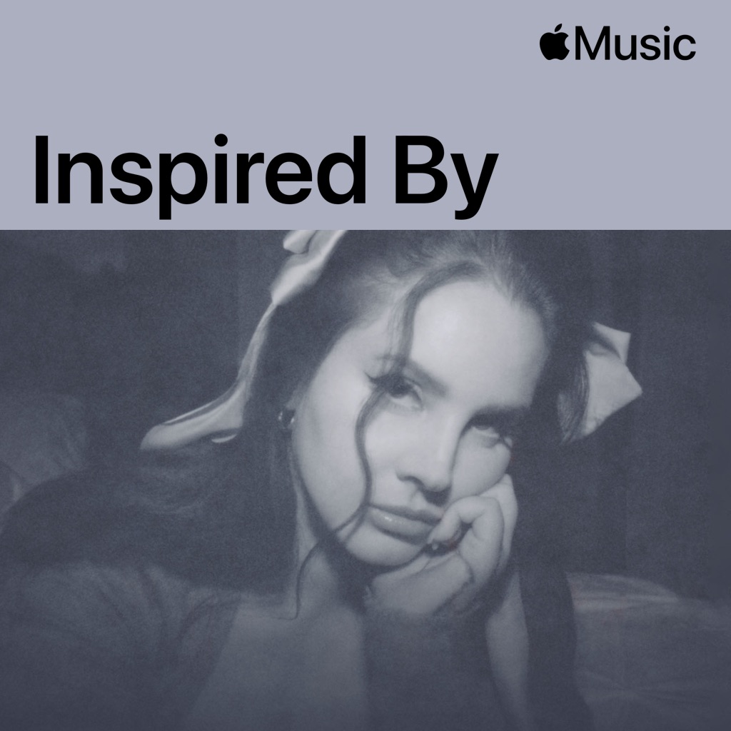 Inspired by Lana Del Rey