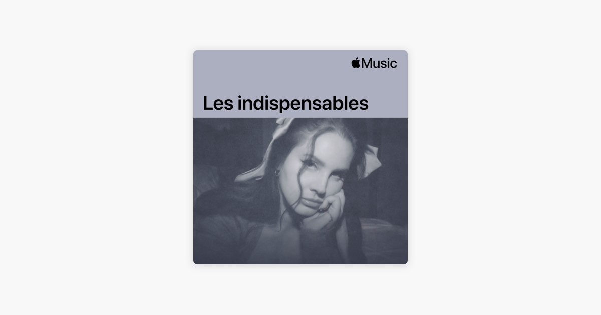 Lana del Rey : les indispensables