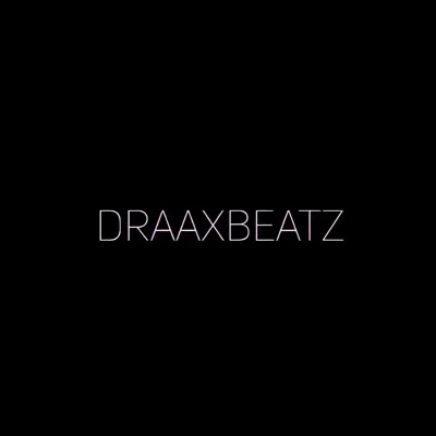 Listen to DRAAXBeatz, watch music videos, read bio, see tour dates & more!
