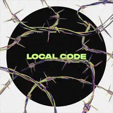 收听 LOCAL CODE、观看音乐视频、阅读小传、查看巡演日期等 ！