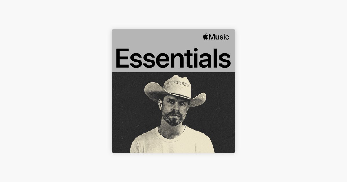 Dustin Lynch Essentials - Playlist - Apple Music
