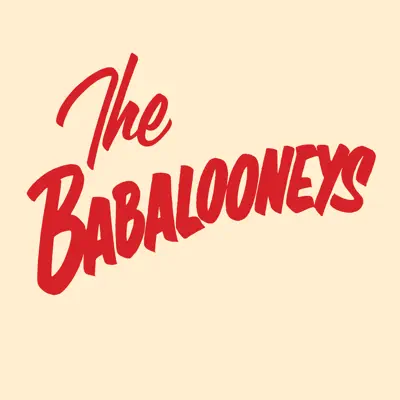 Listen to The Babalooneys, watch music videos, read bio, see tour dates & more!