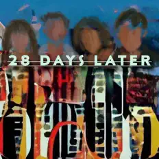 Escucha a 28 Days Later, mira videos musicales, lee su biografía, consulta las fechas de las gira y más.