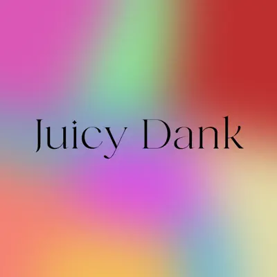 Listen to Juicy Dank, watch music videos, read bio, see tour dates & more!