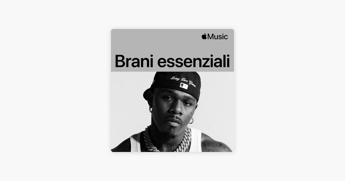 DaBaby: brani essenziali - Playlist - Apple Music