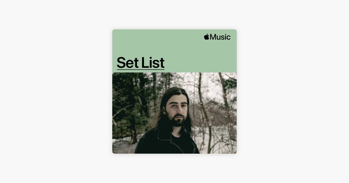 ‎Set List Noah Kahan's Stick Season Tour Playlist Apple Music