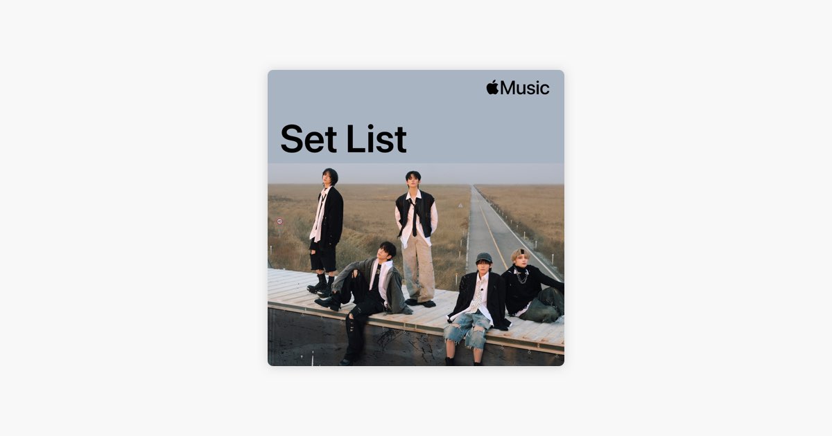 ‎TOMORROW X TOGETHER WORLD TOUR Set List Playlist Apple Music