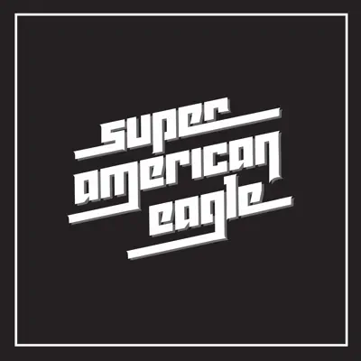 Listen to Super American Eagle, watch music videos, read bio, see tour dates & more!