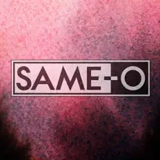 Dengarkan Same-O, tonton video musik, baca bio, lihat tanggal tur & lainnya!