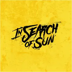 In Search Of Sun सुनें, म्यूज़िक वीडियो देखें, बायो पढ़ें, दौरे की तारीखें और बहुत कुछ देखें!