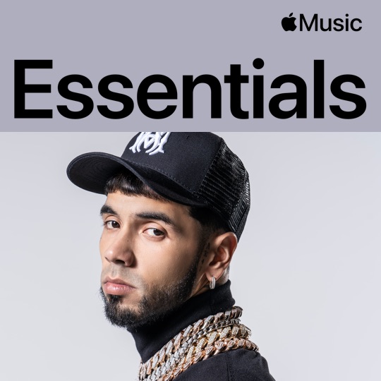 Anuel AA Essentials