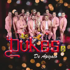 Listen to Los Dukes De Apizaco, watch music videos, read bio, see tour dates & more!