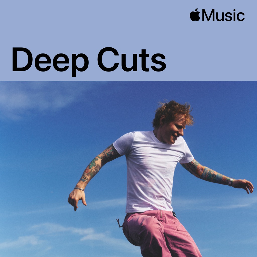 Ed Sheeran: Deep Cuts