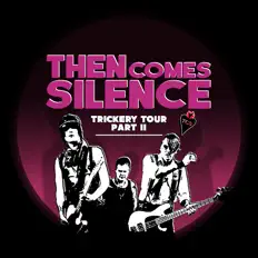 Listen to Then Comes Silence, watch music videos, read bio, see tour dates & more!