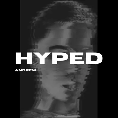 Listen to Hyped Andrew, watch music videos, read bio, see tour dates & more!