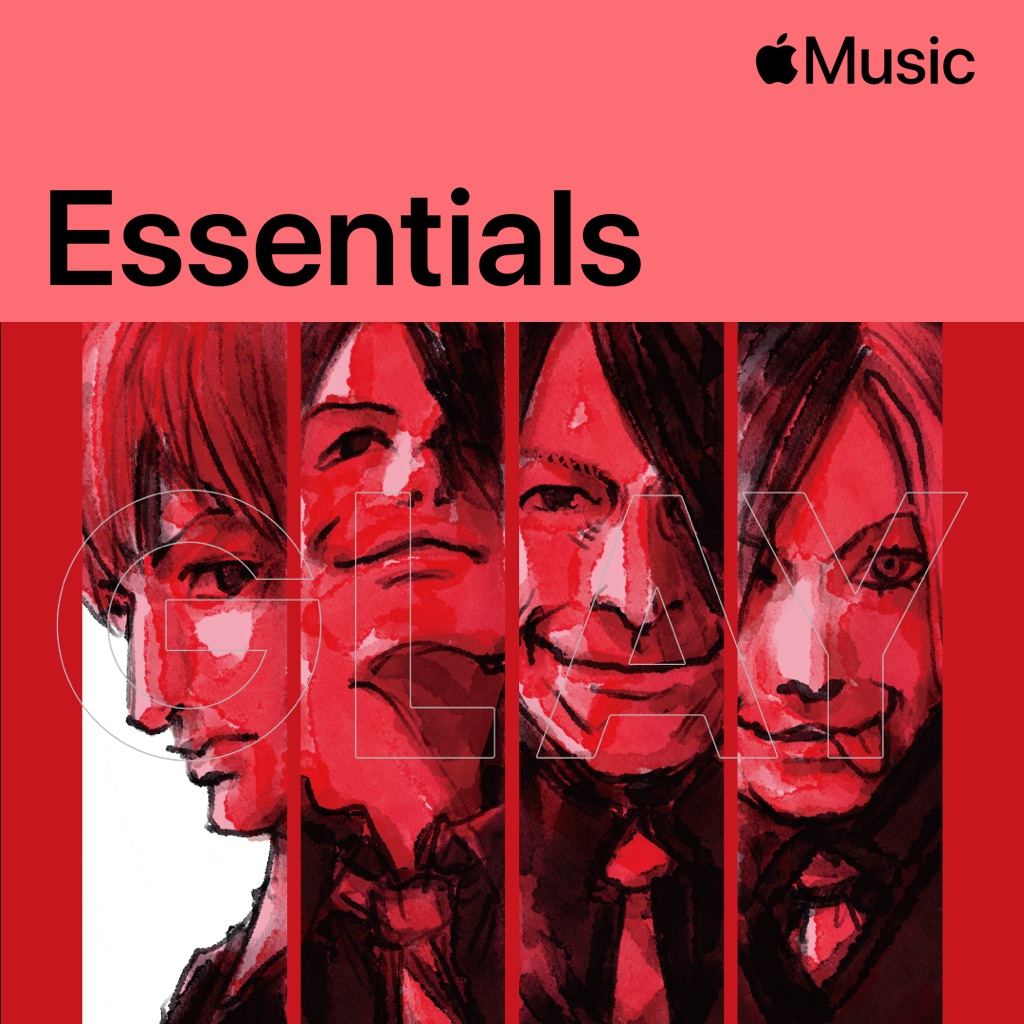 GLAY Essentials