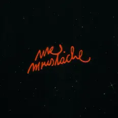 Listen to Mr. Moustache, watch music videos, read bio, see tour dates & more!