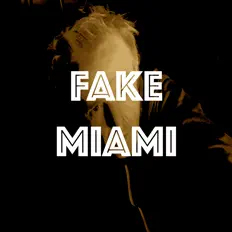 Luister naar FAKE MIAMI, bekijk muziekvideo's, lees de bio, bekijk de tourdata, en meer!