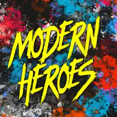 收听 Modern Heroes、观看音乐视频、阅读小传、查看巡演日期等 ！
