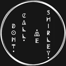 Listen to Don't Call Me Shirley, watch music videos, read bio, see tour dates & more!