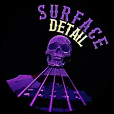 Ascolta Surface Detail, guarda video musicali, leggi la biografia, vedi le date del tour & altro!