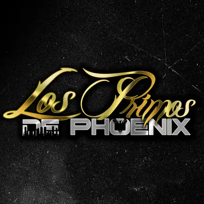 Ouça Los Primos De Phoenix, assista a videoclipes, leia a biografia, veja as datas das turnês e mais!