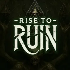 Écoutez Rise To Ruin, regardez des vidéoclips, lisez la biographie, consultez les dates de tournée et plus encore !