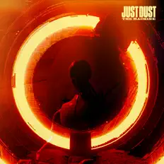 Dengarkan Just Dust, tonton video musik, baca bio, lihat tanggal tur & lainnya!