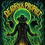 Deadfolk Prophet