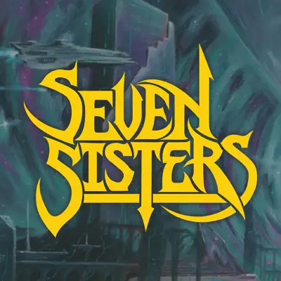 Listen to Seven Sisters, watch music videos, read bio, see tour dates & more!