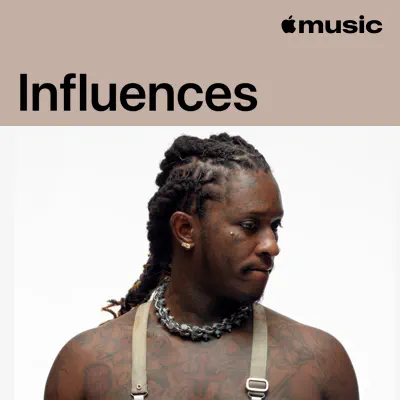 Слушать плейлист «Young Thug: источники вдохновения» (D4L и другие исполнители)