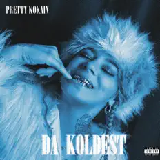 Pretty KoKain dinle, müzik videolarını izle, biyografisini oku, tur tarihlerini ve daha fazlasını gör!