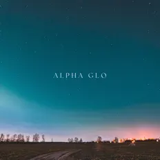 Listen to Alpha Glo, watch music videos, read bio, see tour dates & more!