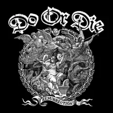 Dengarkan Do or Die, tonton video musik, baca bio, lihat tanggal tur & lainnya!