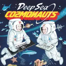 Listen to Deep Sea Cosmonauts, watch music videos, read bio, see tour dates & more!
