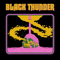Black Thunderを聴いたり、ミュージックビデオを鑑賞したり、経歴やツアー日程などを確認したりしましょう！