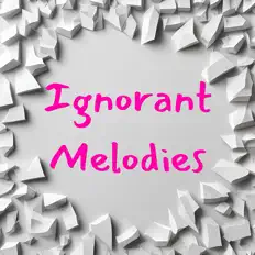 收听 Ignorant Melodies、观看音乐视频、阅读小传、查看巡演日期等 ！