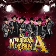 La Vereda Norteñaを聴いたり、ミュージックビデオを鑑賞したり、経歴やツアー日程などを確認したりしましょう！