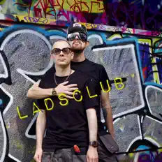 LADSCLUB सुनें, म्यूज़िक वीडियो देखें, बायो पढ़ें, दौरे की तारीखें और बहुत कुछ देखें!