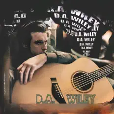 Ouça D.A. Wiley, assista a videoclipes, leia a biografia, veja as datas das turnês e mais!