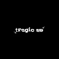 Écoutez Tragic Me, regardez des vidéoclips, lisez la biographie, consultez les dates de tournée et plus encore !