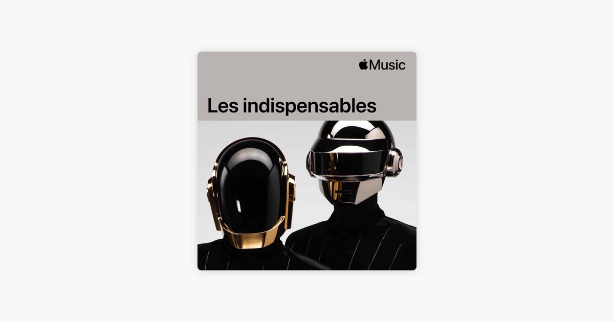 Daft Punk : les indispensables