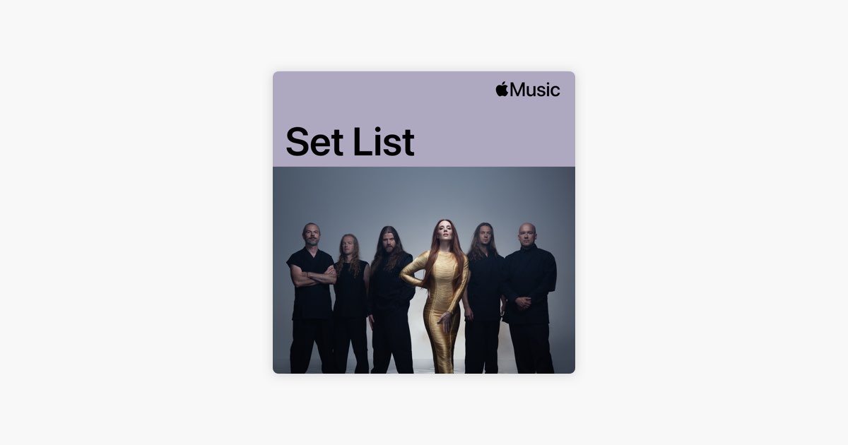 ‎Epica's The Symphonic Synergy Concert Set List - Playlist - Apple Music