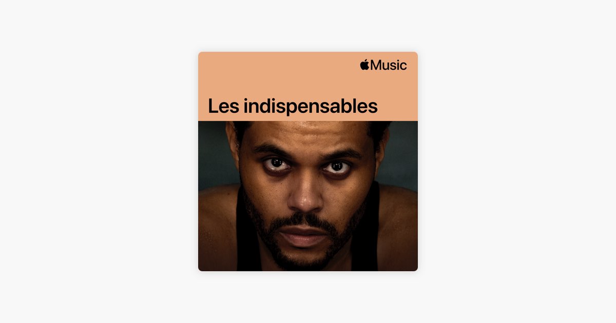 The Weeknd : les indispensables