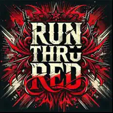 Poslechněte si interpreta Run Thrü Red, sledujte hudební videa, přečtěte si životopis, podívejte se na data turné a další informace.