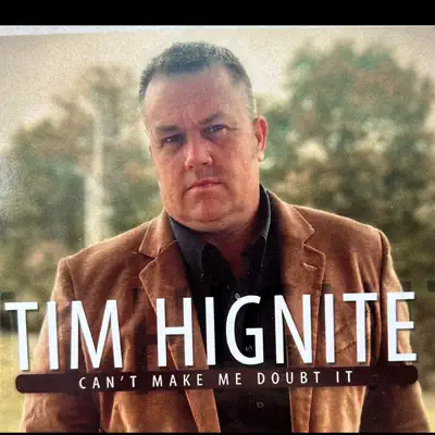 Listen to Tim Hignite, watch music videos, read bio, see tour dates & more!